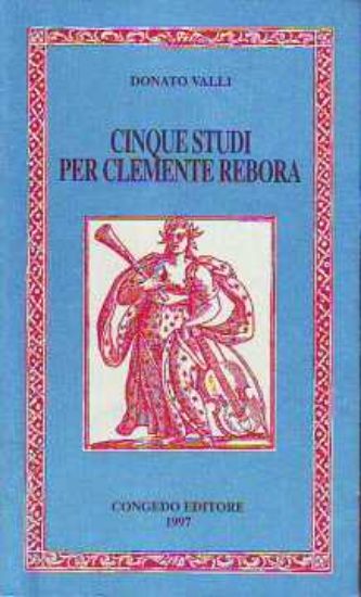 Immagine di CINQUE STUDI PER CLEMENTE REBORA